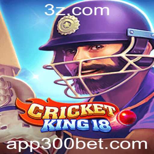 Descubra o Mundo Fascinante do CricketKing18 e a Chave 300bet